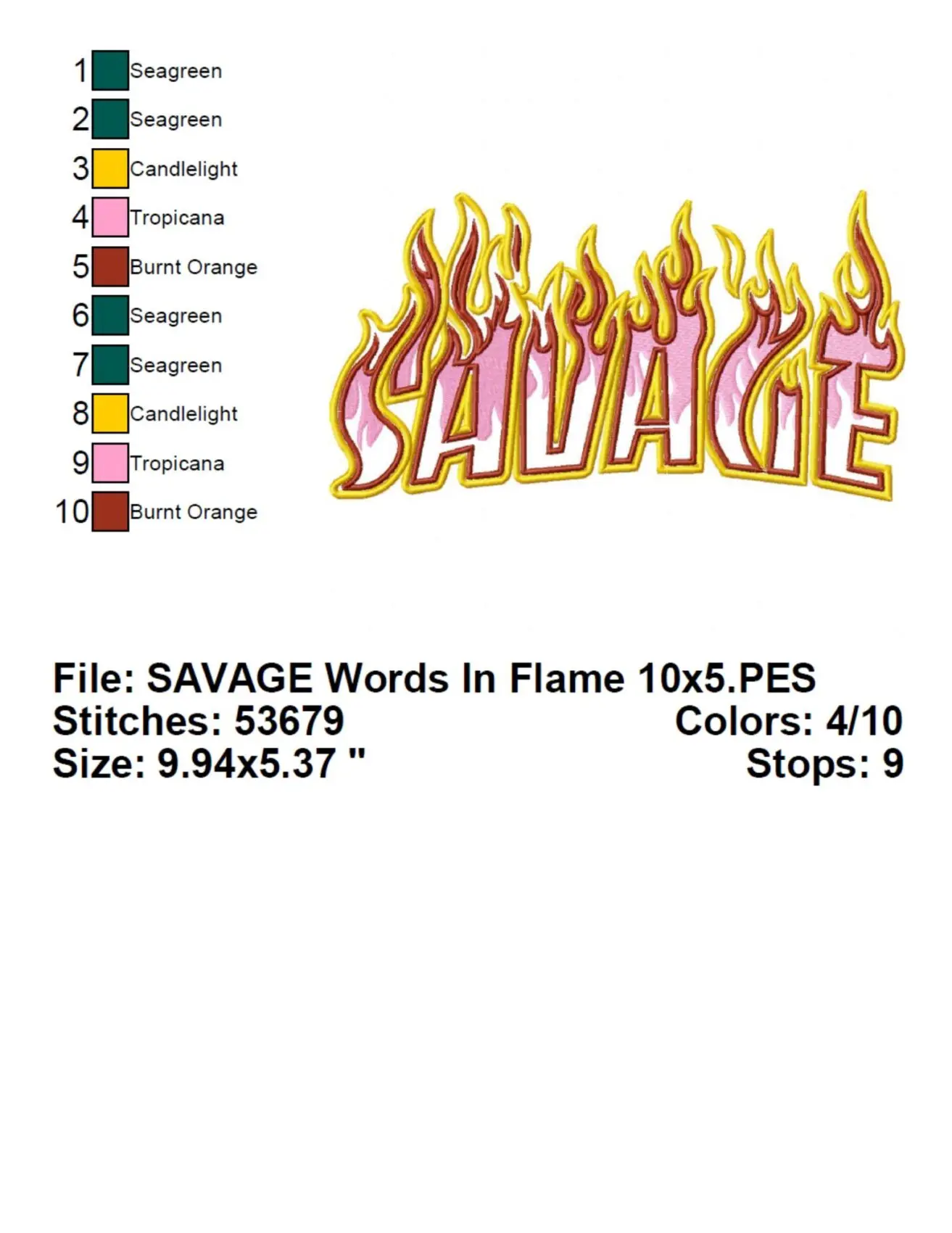 Savage Word In Flame Embroidery Design Info