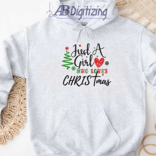 Just a Girl Who Loves Christmas Embroidery Design Hoodie