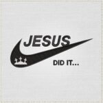 Diseño de bordado de "Jesus Did It" con Swoosh
