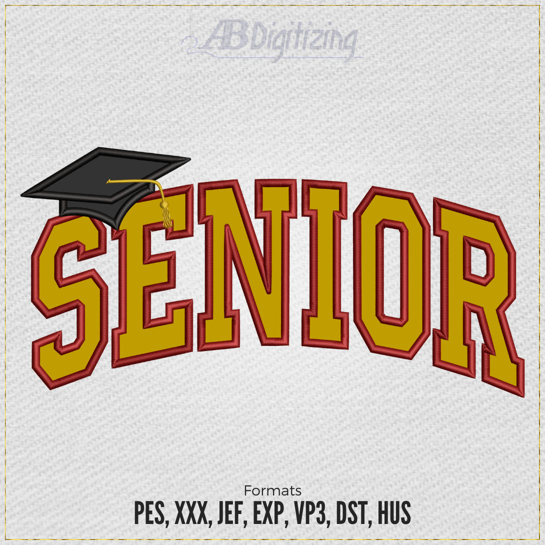 SENIOR Graduation Cap Embroidery Design | ABDigitizing