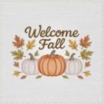 Diseño de bordado de Welcome Fall en cursiva con calabazas